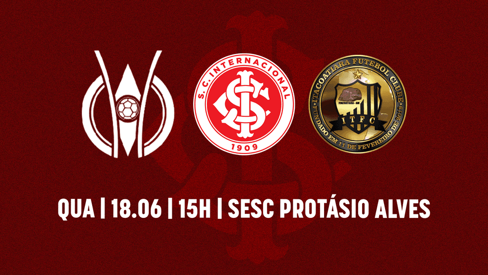 Serviço de jogo: Inter x Itacoatiara Futebol Clube | Campeonato Brasileiro Femin...