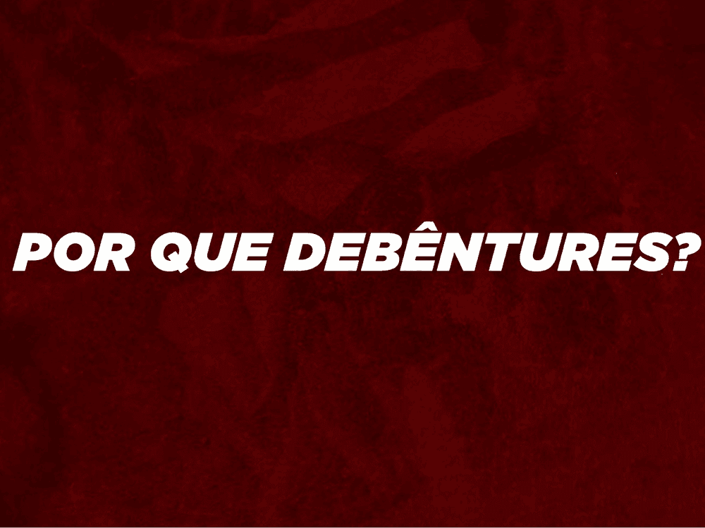 Conheça mais sobre o projeto das Debêntures